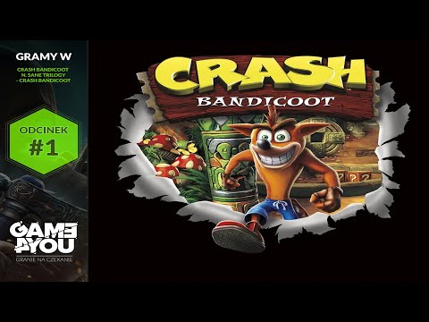 Zagrajmy w #Crash Bandicoot 1 (Remaster PC)  (PL) - Pierwsza wyspa (Gameplay) - #1 / Odcinek 1