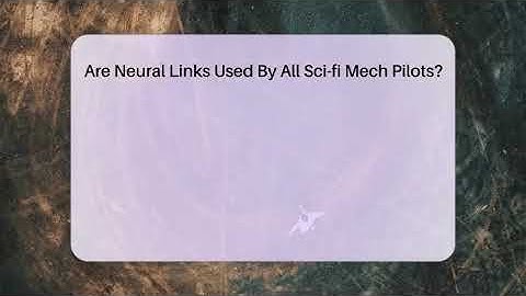 Are Neural Links Used By All Sci-fi Mech Pilots? - The SciFi Reel