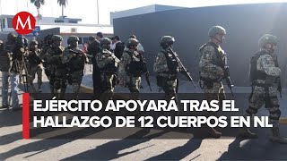 Llegan 100 militares a Nuevo León tras ola de violencia