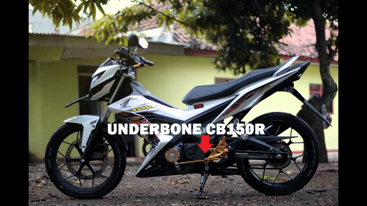 18 Underbone CB 150R Di Pasang Pada Sonic 150R Review YouTube