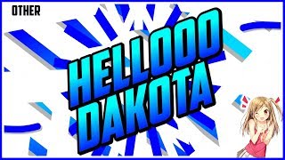 2D Intro| Hellooo Dakota