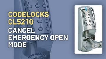 CodeLocks CL5210: Cancel Emergency Open Mode