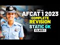 AFCAT 1 2023 Exam Static GK 45 Days Crash Course - Complete Revision - Class 1