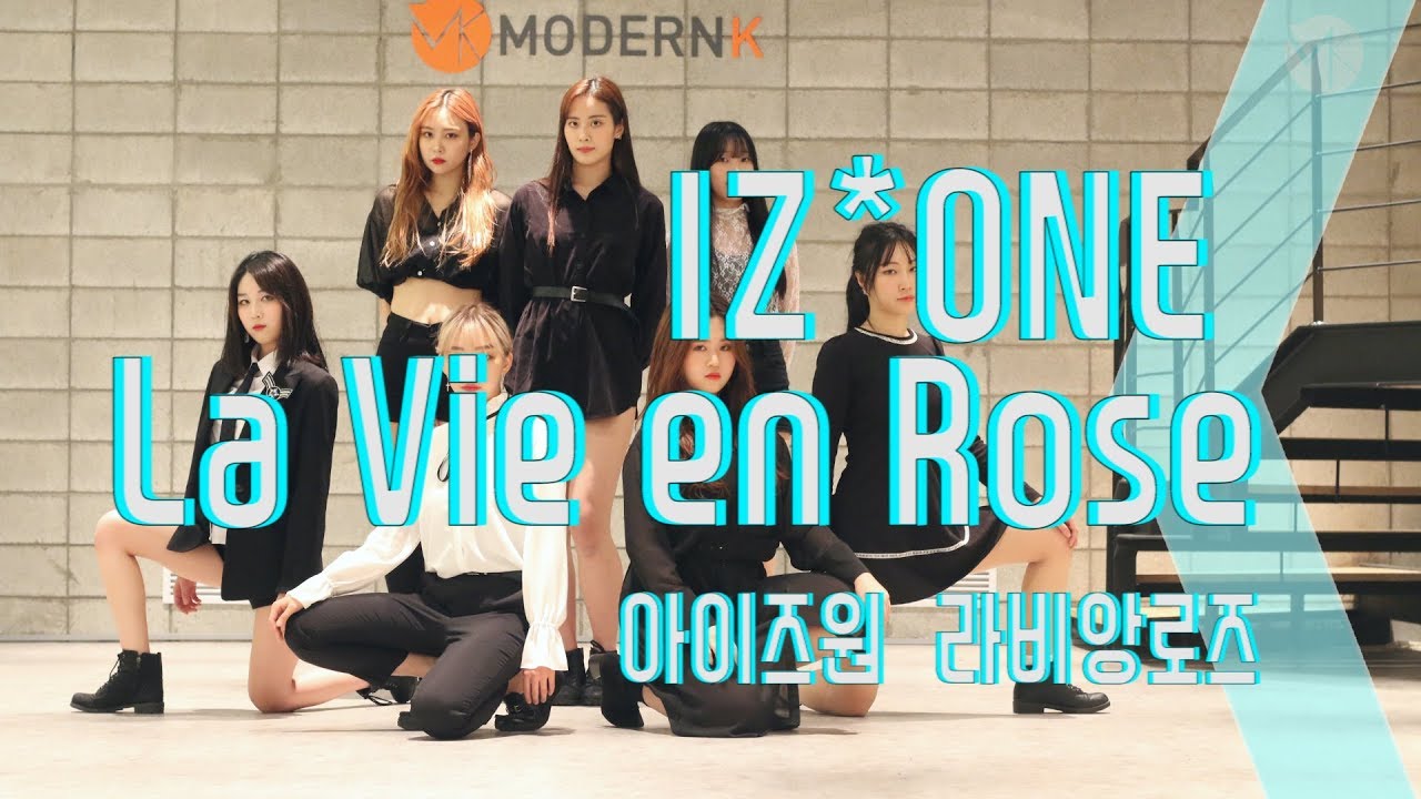 IZ*ONE (아이즈원) - 라비앙로즈 (La Vie en Rose) Dance Cover (MODERNK 7인 Ver.)