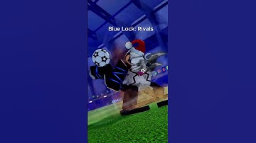 Azure Latch VS Blue Lock : Rivals