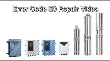 Error Code E0 Repair Video-Difful Solar Pump Controller