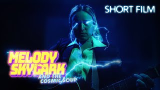 Sci-FI Comedy Short Film: Melody Skylark & The Cosmic Soup