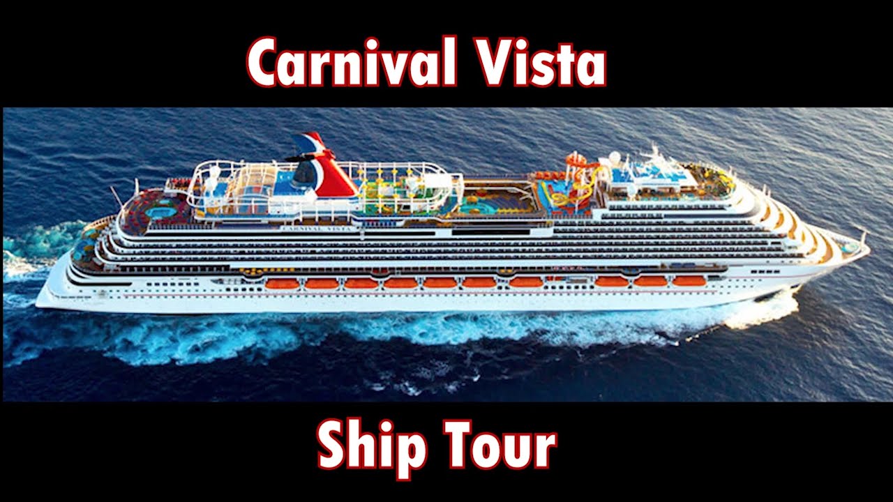 tour the carnival vista