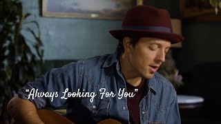 Jason Mraz - Always Looking For You (Track Commentary)