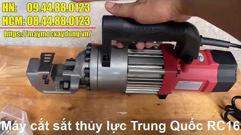 Máy cắt sắt thủy lực cầm tay Trung Quốc RC16 Khả năng cắt tới Phi 16mm Điện 220V