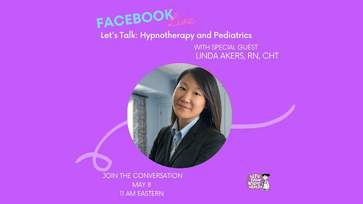 Lets Talk: Hypnotherapy and Pediatrics with Linda ...