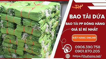 Nhận cung cấp, giao sỉ tận nơi bao tải dứa, bao tải pp đóng hàng giá rẻ