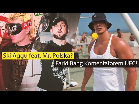 Mr. Polska feat. Ski Aggu? Farid Bang Komentatorem UFC! - NiemieckiRap