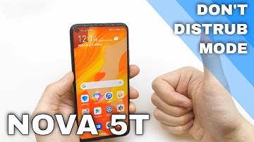 How to Enable Do Not Disturb Mode in HUAWEI Nova 5T