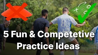 5 Fun & Competitive Practice Ideas