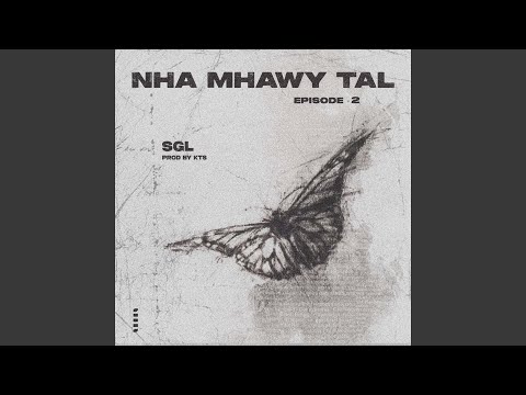 SGL - Nha Mhayw Tal