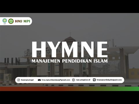 Hymne Manajemen Pendidikan Islam | UIN Sunan Gunung Djati Bandung