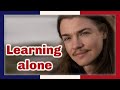 How to learn French alone fast  - 7 easy steps