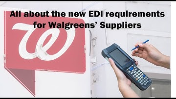 Walgreens EDI Requirements - bMobile Route DSD Software