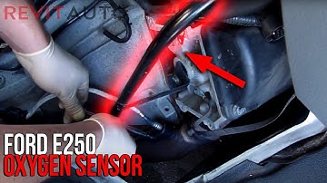 Ford E250 Oxygen (o2) Sensor Replacement Guide (detailed) | Fix It Friday