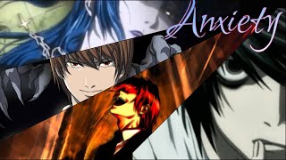 Death Note AMV (Blackbear - Anxiety ft. FRND) [Headphones Recommended]