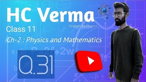 HC Verma Physics solution Class 11 Ch-2 | Q.31 | cbse jee neet by Qudrah by Physics #cbse #neet