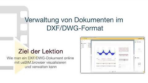 usBIM Tutorial - Verwaltung von Dokumenten im DXF/DWG-Format - ACCA software