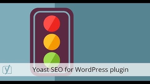 Yoast SEO Part 2 • Yoast - How to Use Yoast SEO Plugin 2019