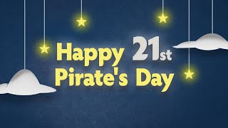 MOKIVA : 21St PIRATE'S DAY