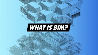 WHAT IS BIM AND HOW IS IT USED IN PRACTICE?