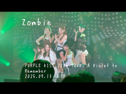 PURPLE KISS 〜Zombie/PURPLE KISS 2025 TOUR: A Violet to