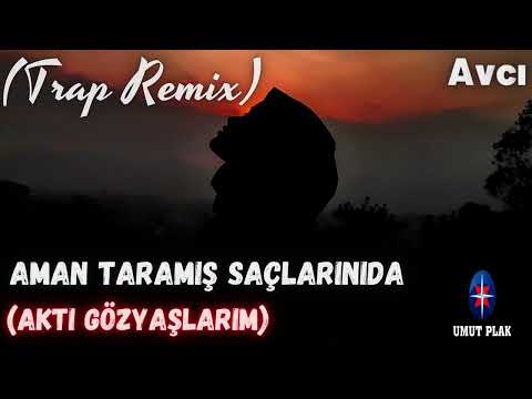 tik tok remix - uzun hava trap türküler (gülistan avcı) / aman taramış saçlarınıda yeni✔️