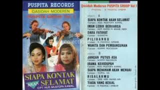 PILIHANKU,  & WANITA DAN PEMBANGUNAN. (QASIDAH MODEREN PUSPITA GROUP )