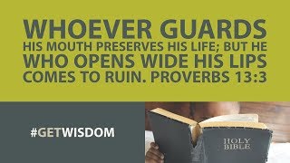 Proverbs 13:3 | Do You Need Duct Tape? | Get Wisdom Net Worth