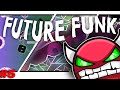 Future Funk TIENE que caer Geometry Dash