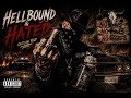 HELLBOUND &amp; HATED (Explicit) | Dirty Outlaw Rap | Fkin' Rules, Bch