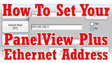 How to set your PanelView Plus Ethernet Address