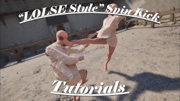 How to Spin Kick  “LOLSE Style” tutorials /Half Sword