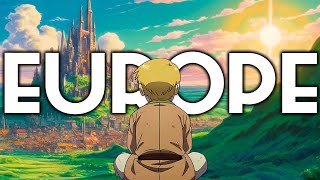Pourquoi Les Anime Ont Une Obsession Pour l'Europe