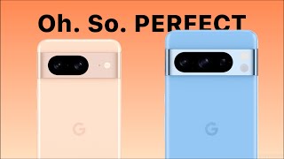 Are Pixel 8 & Pixel 8 Pro Perfect?