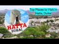 Top Best Places to Visit in Hatta Dubai | A day trip to Hatta | Best tourist places in Hatta Dubai