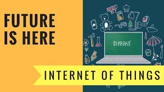 Hindi- Future is Here- Internet of things iot artificial intelligence architecture innovation & you