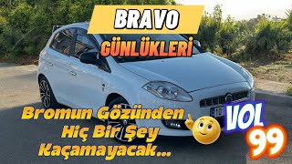Bromun Gözünden Hiç Bir Şey Kaçamayacak...
