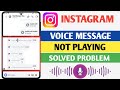 Fix instagram voice message not working problem 2025 | instagram voice message not playing problem