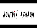 Agathin azhagu featdiaxbolical official audio