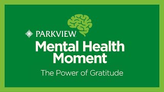 Mental Health Moment: Gratitude