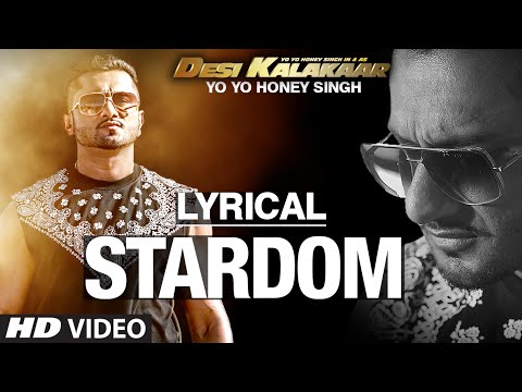 LYRICAL: Stardom Full Song with LYRICS | Yo Yo Honey Singh | Desi Kalakaar mp3 ke stažení