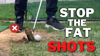 NEVER FAT THE GOLF BALL AGAIN - 3 Reasons Why You Hit Fat Shots And How To Easily Fix Them