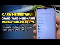 Cara Mengetahui Siapa yang Menghapus Kontak WhatsApp Kita