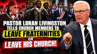 Pastor Loran Livingston Tells Church Members To Leave Fraternities Or Leave His Church!
